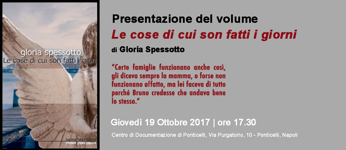 Presentazione del libro &ldquo;Le cose di cui sono fatti i giorni&rdquo;