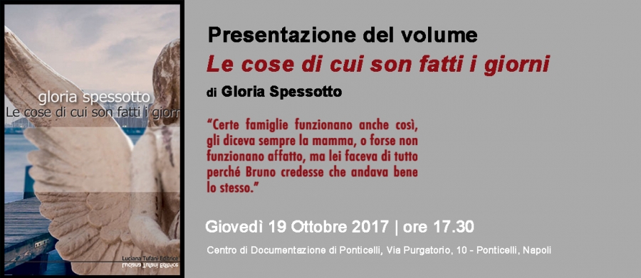 Presentazione del libro &ldquo;Le cose di cui sono fatti i giorni&rdquo;