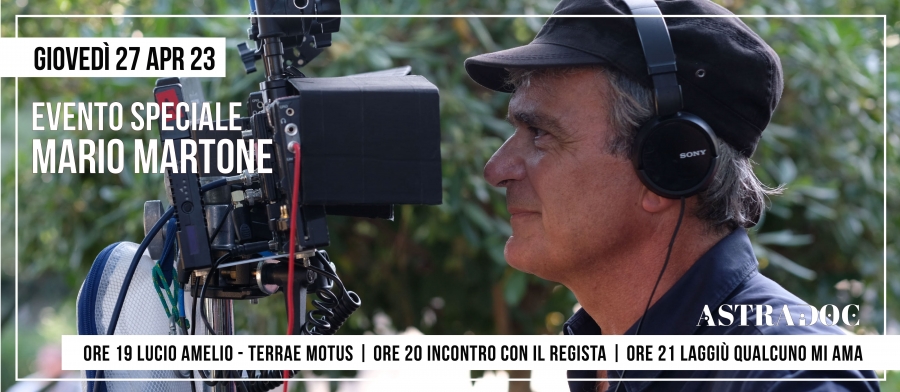 Evento speciale AstraDoc con Mario Martone