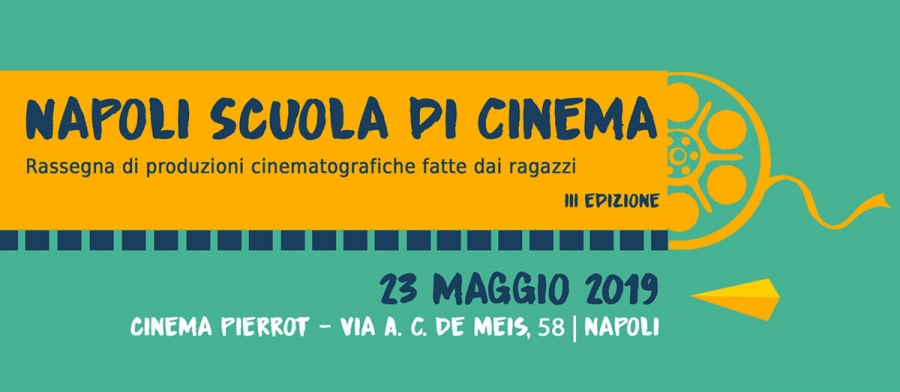 III edizione di NAPOLI SCUOLA DI CINEMA