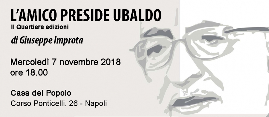 Presentazione del libro "L&rsquo;amico preside Ubaldo