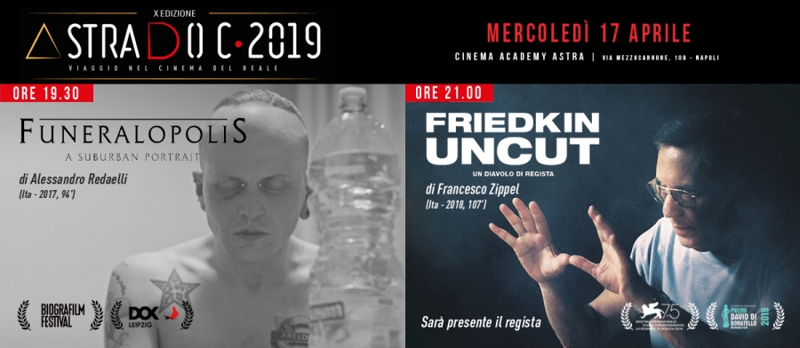 ASTRADOC presenta FUNERALOPOLIS e FRIEDKIN UNCUT