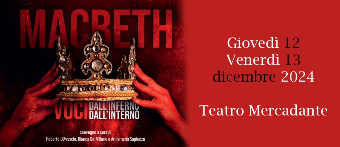 Convegno Macbeth, voci dall&rsquo;inferno/voci dall&rsquo;interno