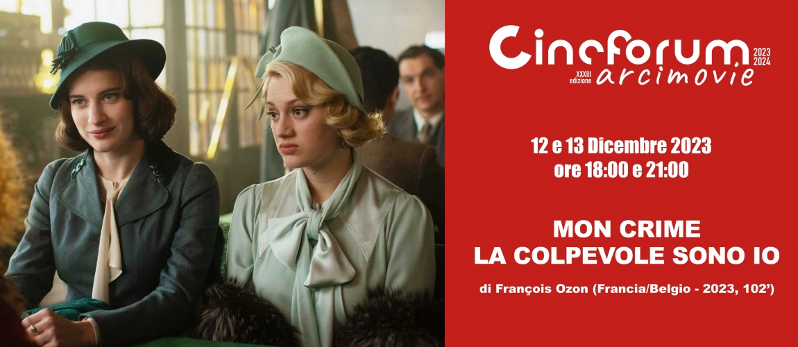 MON CRIME - LA COLPEVOLE SONO IO al Cineforum Arci Movie