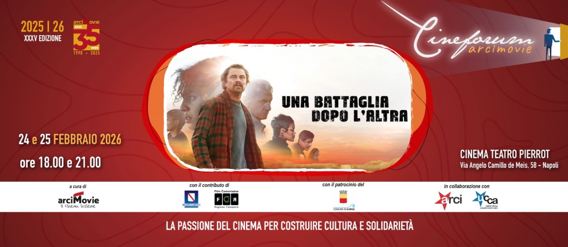 Cineforum Arci Movie: Una battaglia dopo l'altra