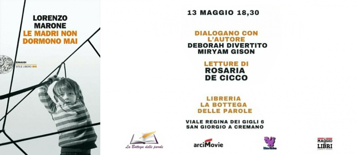 Presentazione del libro LE MADRI NON DORMONO MAI