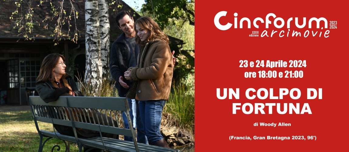 Un colpo di fortuna al Cineforum Arci Movie