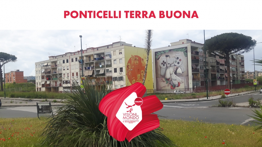 Il film PONTICELLI TERRA BUONA, realizzato dagli allievi di Filmap, in concorso al festival Visioni dal Mondo di Milano