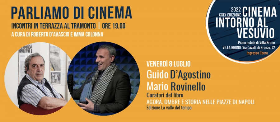 Parliamo di Cinema con Guido D'Agostino e Mario Rovinello