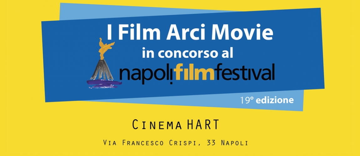 Corti Arci Movie al NAPOLI FILM FESTIVAL 2017