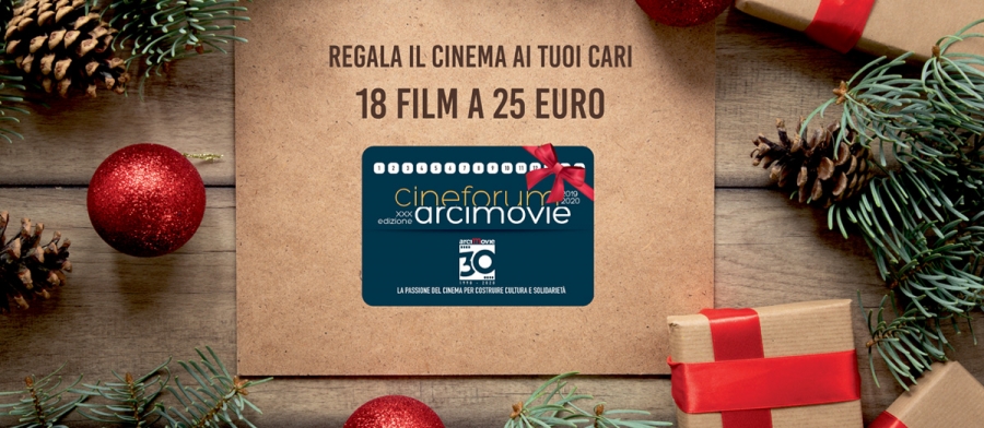 Buone feste con la tessera del CINEFORUM ARCI MOVIE 2020