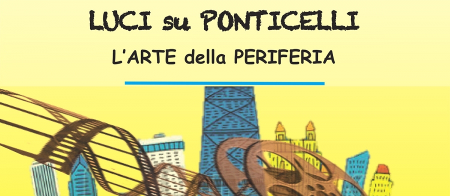 LUCI SU PONTICELLI
